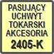 Piktogram - Pasujący uchwyt tokarski akcesoria: 2405-K